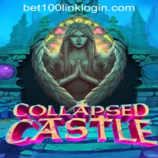 The Enchanting World of CollapsedCastle at Bet100.com Slot Casino