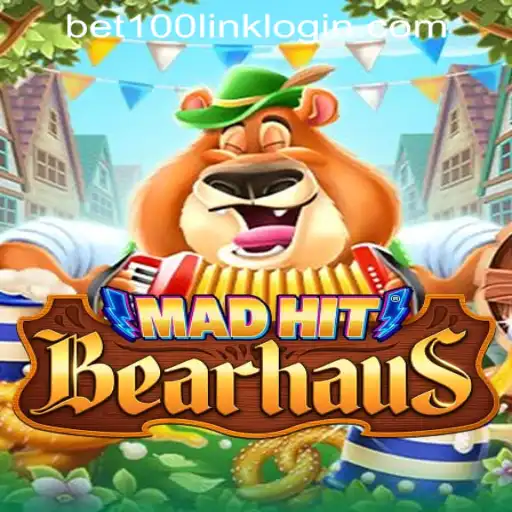MadHitBearhaus: A Thrilling Adventure in Bet100.com Slot Casino